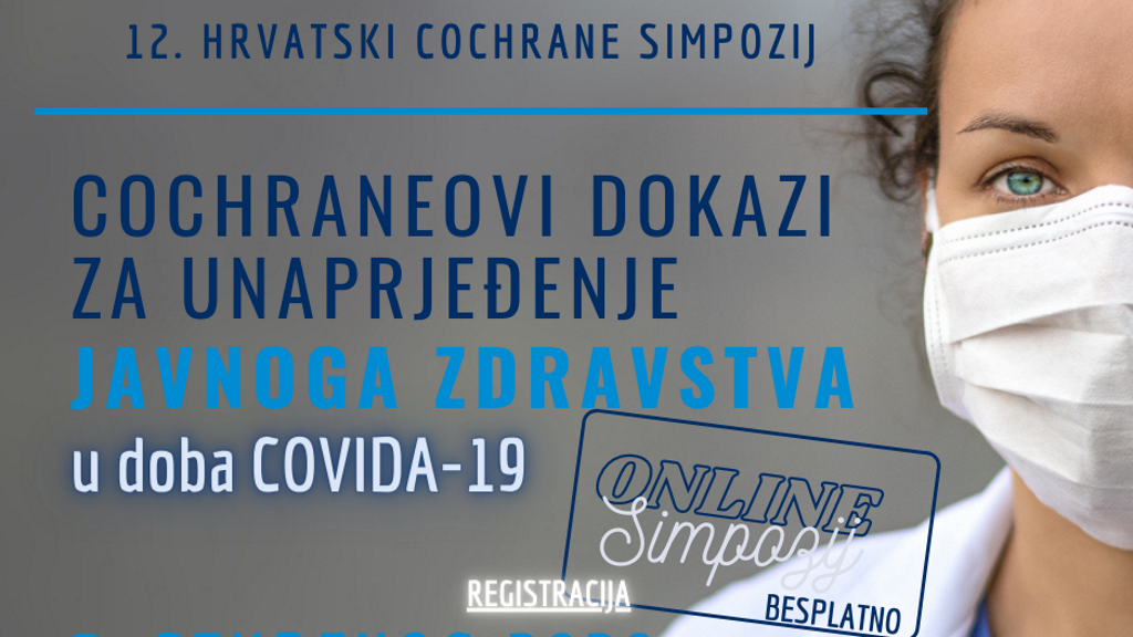 12. hrvatski Cochrane simpozij 3. studenog 2020. godine u online formatu